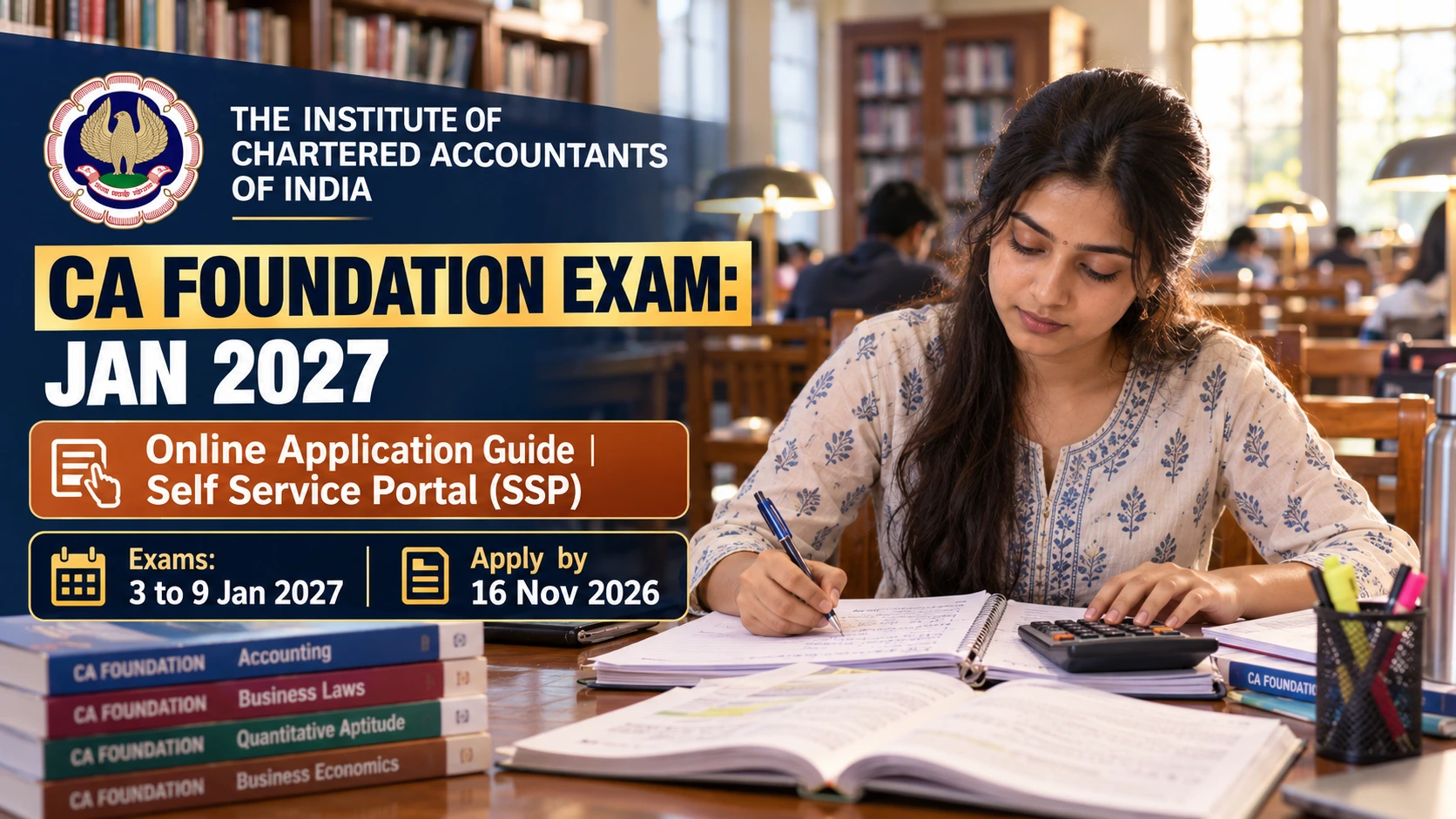 ICAI CA Foundation Exam Form January 2027: Apply Online Best Guide