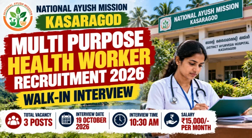 NAM Kasaragod Multi Purpose Health Worker Recruitment 2026 – Walk-in for 3 Posts